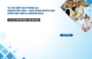 Hội thảo Le Cordon Bleu Pháp và Úc: thực tập chuyên nghiệp đến 12 tháng