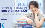 Hội thảo du học Singapore – Học viện Kaplan tháng 5/2018